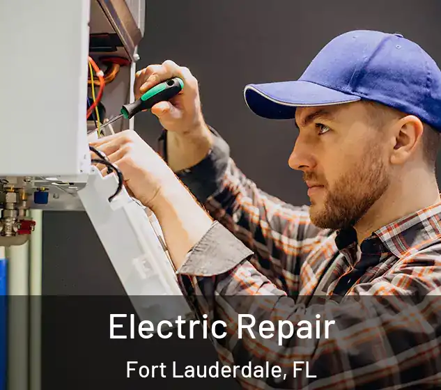  Electric Repair Fort Lauderdale, FL
