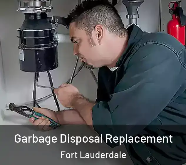  Garbage Disposal Replacement Fort Lauderdale