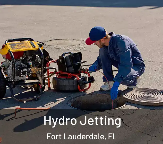  Hydro Jetting Fort Lauderdale, FL