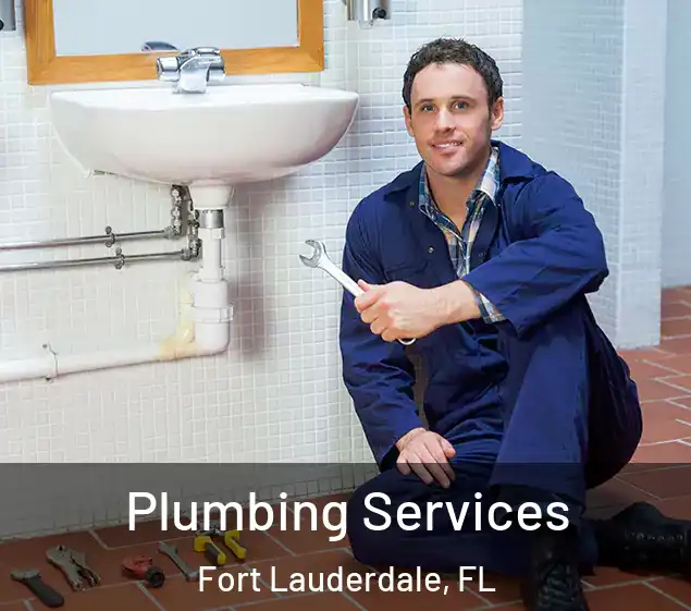 Plumbing Services Fort Lauderdale, FL