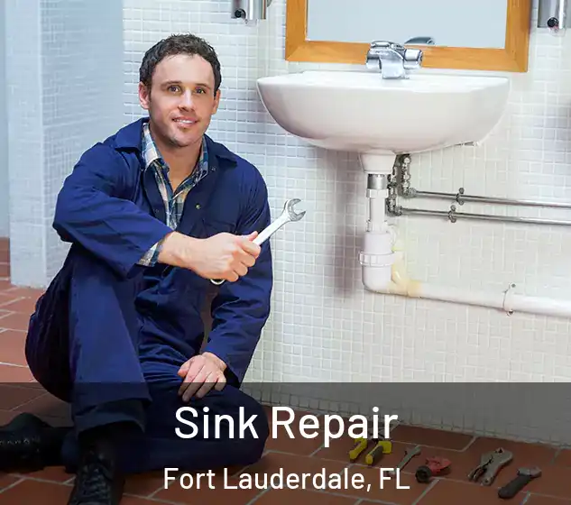  Sink Repair Fort Lauderdale, FL